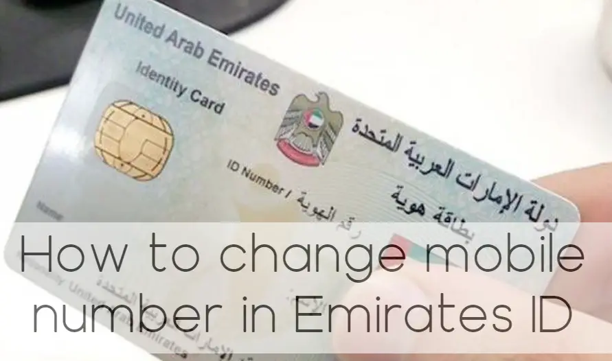 How to change mobile number in Emirates ID