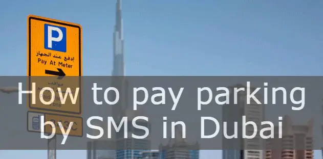 How to pay parking by SMS in Dubai 