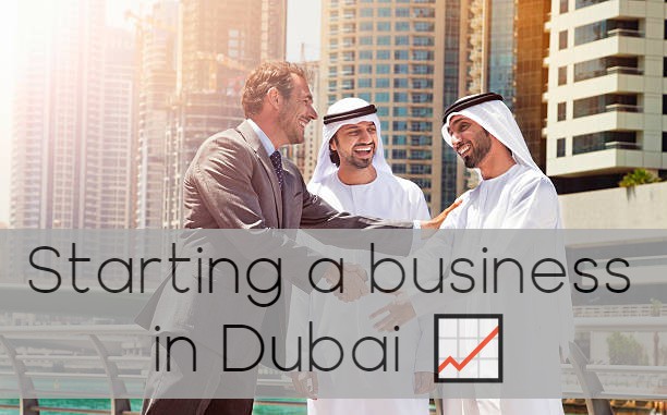 How to start business in Dubai - UAE
